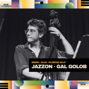 Jazzon XIX koncertni promo, Gal Golob
