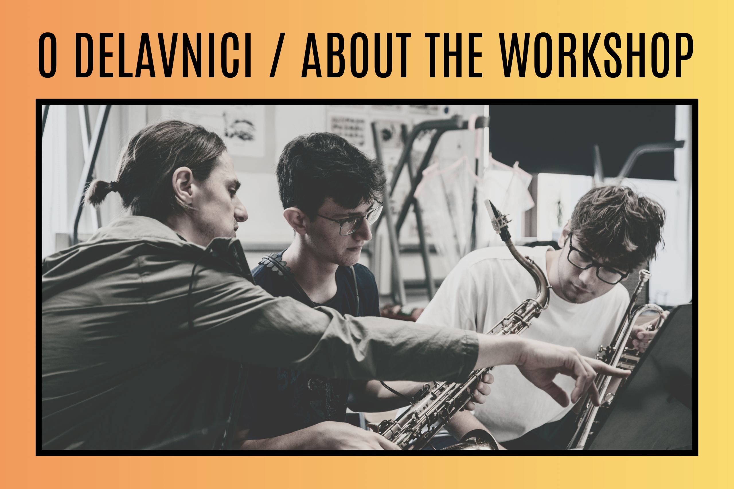 Slika iz delavnice, saksofonist, trobentač in njun mentor